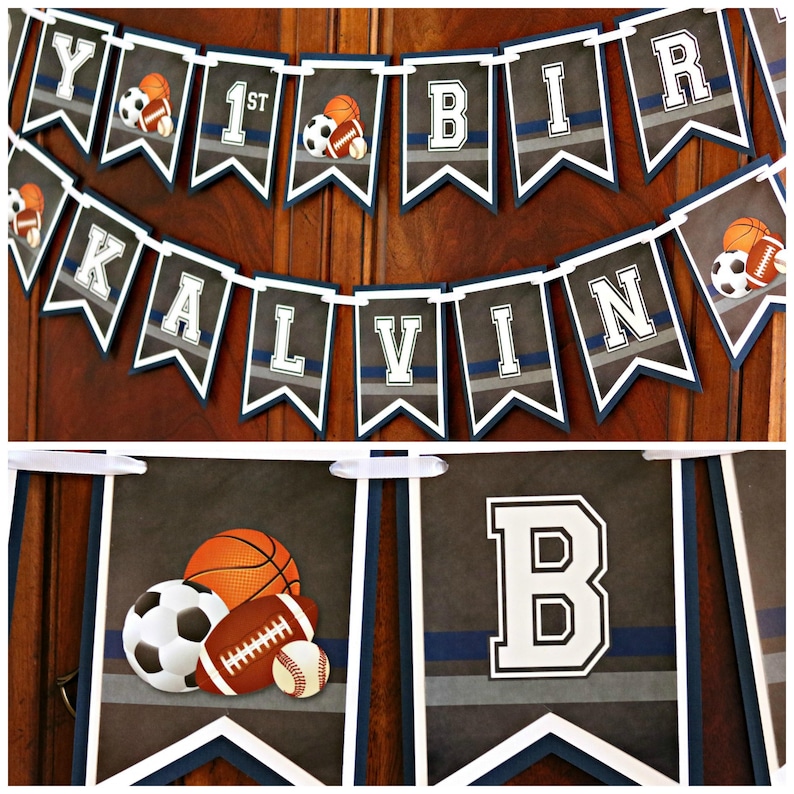 May include: A sports-themed banner with the name "KALVIN" and the words "1ST BIR", decorated with a basketball, football, and soccer ball.