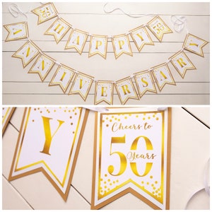 May include: Gold and white banner with the words "Happy Anniversary" and "Cheers to 50 Years".