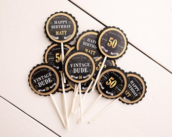 50th Birthday Party, Cupcake Toppers, Milestone Birthday Decorations, Vintage Dude, Adult Birthday Party Decor, Aged To Perfection