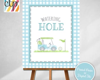 Golf Party Sign, Watering Hole, A Hole In ONE, Golf 1st Birthday Party Decorations, Golf Par-Tee, Blue Gingham, Printed or Printable