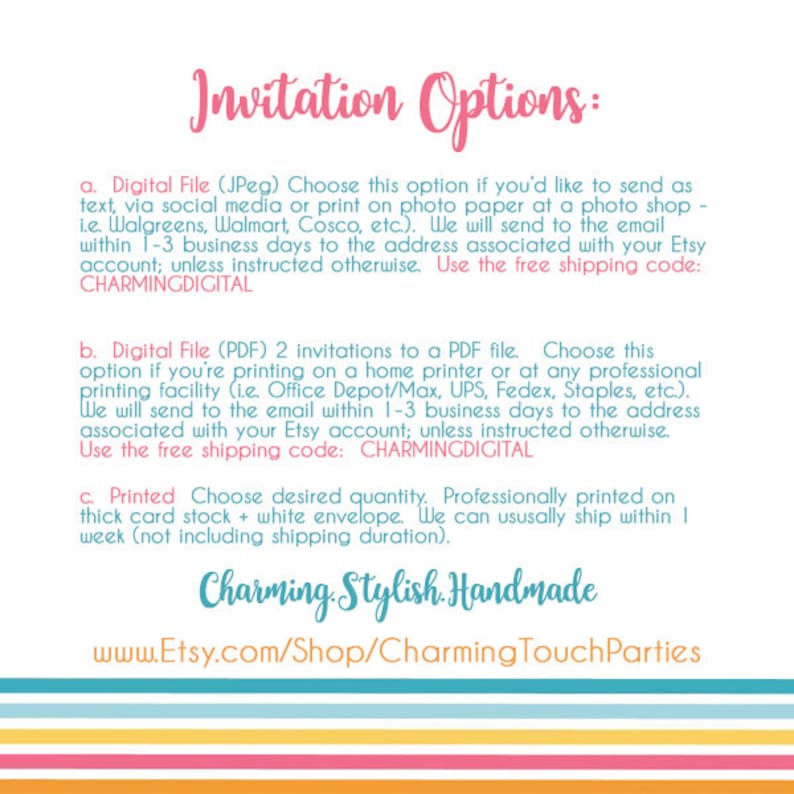 May include: A white background with text in pink and black, titled "Invitation Options." It details digital file and printed invitation choices. The Etsy shop name "Charming Stylish Handmade" is also displayed.