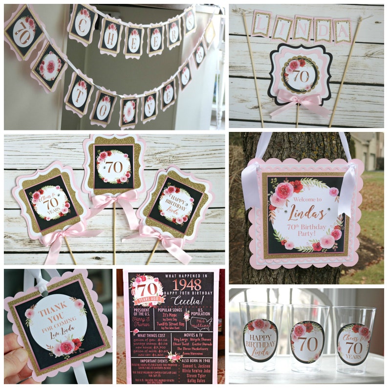 May include: A set of pink and gold 70th birthday party decorations with floral designs. The set includes a banner, signs, cupcake toppers, and drink toppers. The text on the decorations says "Cheers to 70 Years", "Happy Birthday Linda", "Welcome to Linda's 70th Birthday Party!" and "What Happened in 1948 Happy 70th Birthday Cecelia!"