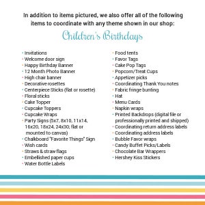 May include: A list of items for children's birthday parties, including invitations, decorations, food, and favors. The list is divided into two columns, with the left column listing items such as welcome door signs, birthday banners, and cupcake toppers, and the right column listing items such as food tents, favor tags, and candy buffet picks.