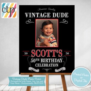 Vintage Dude Photo Sign , Red Vintage Dude Birthday, Adult Birthday Party Decorations, 50th Masculine Party Decor,