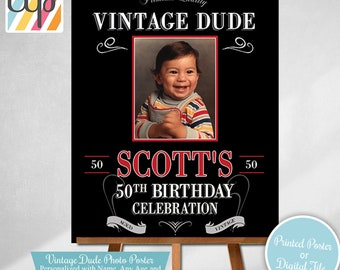 Vintage Dude Photo Sign , Red Vintage Dude Birthday, Adult Birthday Party Decorations, 50th Masculine Party Decor,