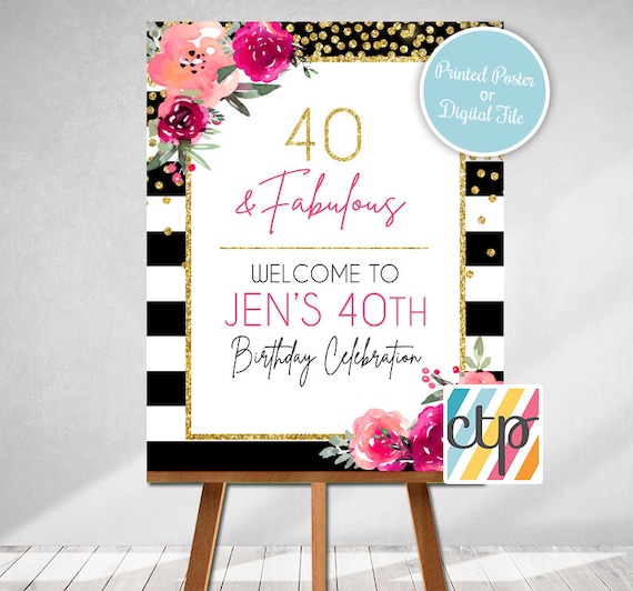 40th Birthday Party Welcome Sign, Hot Pink, Feminine Birthday, 40 and Fabulous, Door Sign, Printed or Printable Il_570xn