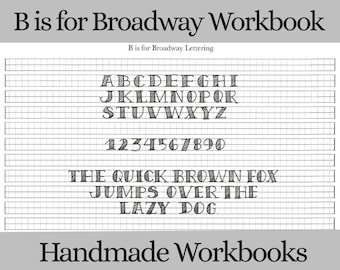 B is for Broadway Lettering Workbook