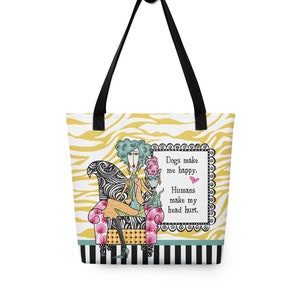 Hunde machen mich glücklich. Menschen machen meinen Kopf weh. DollyMamas Tasche. Lustiges Hunde Geschenk.