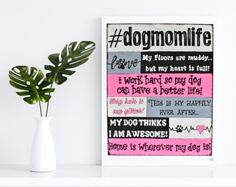 Dog Quotes, Dog Lover Gift, Dog Mom Gift, Dog Room Decor, Dog Wall Art, Funny Dog Sign