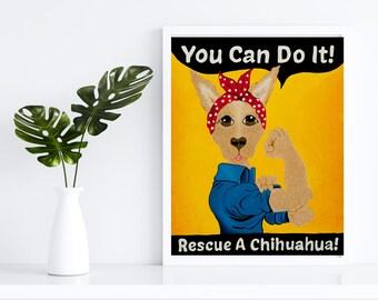 Dog Sayings Wall Decor, Feminist Sayings Artwork, Chichuahua Dog Art, Gift for Dog Lover, Gift from Dog