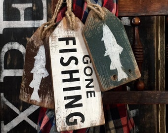 Wood Gone Fishing Sign, Rustic Lake House Decor, Fishing Gift, Distressed Tag Set,  Log Cabin Decor Maine Made