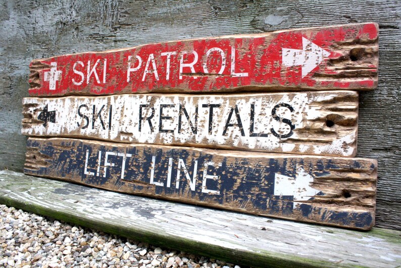Rustic Ski Signs Ski Patrol Lift Line Ski Rentals Ski Decor Etsy