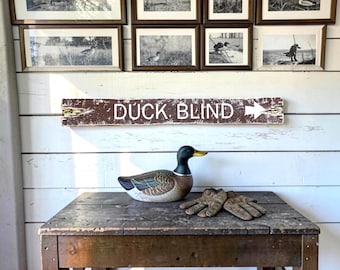 Duck Blind Wood Sign | Rustic Waterfowl Hunting | Log Cabin Decor