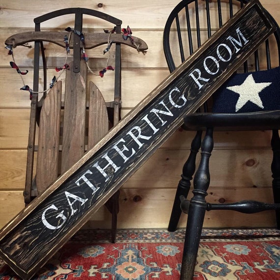 Gathering Room Sign Rustic Decor Country Decor Cabin Decor Distressed Wood Sign Home Decor Distressed
