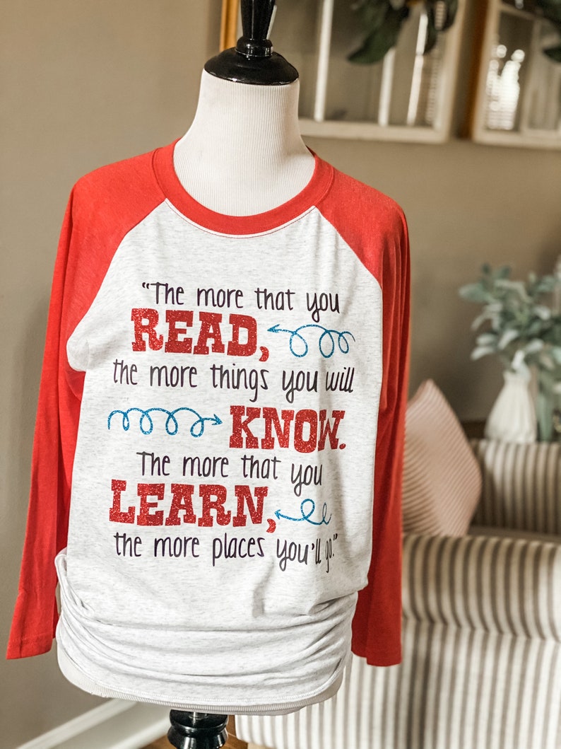 Read More Shirt, Shirt, Reading Shirt, The more you know shirt, Teachers Shirt, Teacher Gift, Teacher Week 