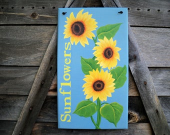 Yellow Sunflower Sign /Hand Painted Sign / Sunflower Wall Decor / Garden Art