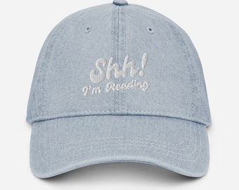 Shh I'm Reading Denim hat