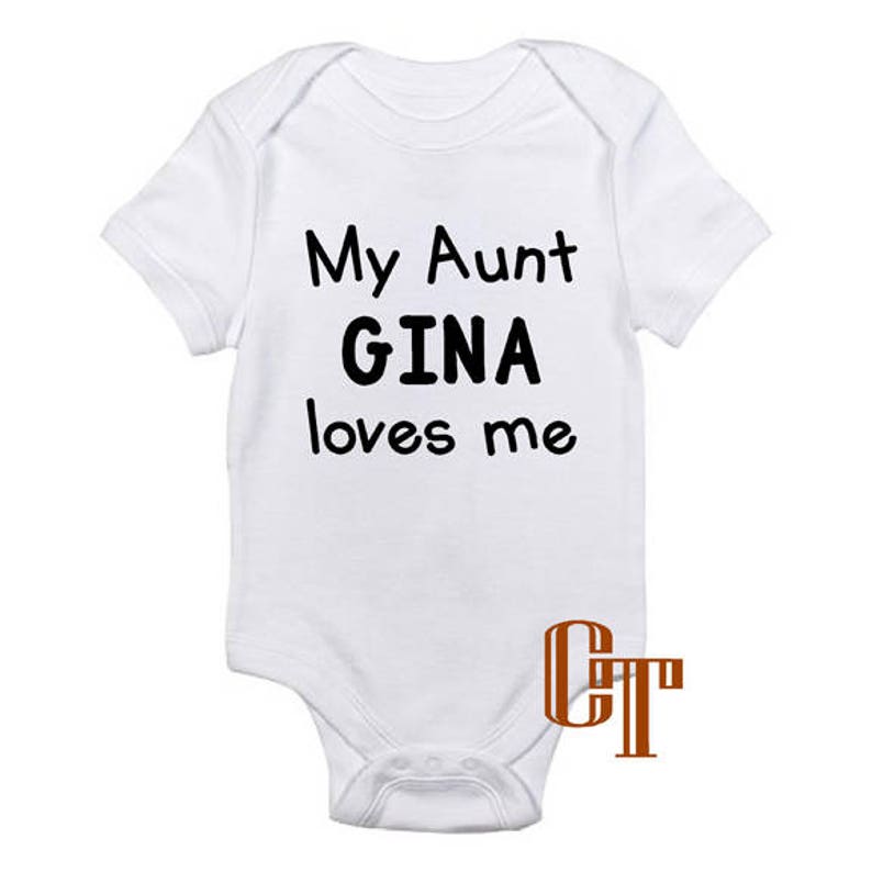 Baby Tee Baby Tshirt Gift Baby Gift My Aunt Loves Me Baby T-Shirt