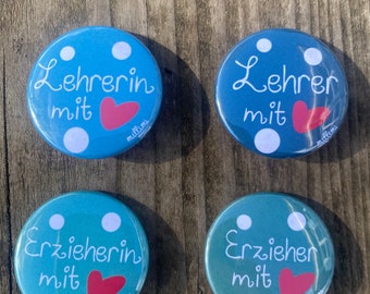 Button Erzieherin Lehrer Lehrerin mit Herz Millimi