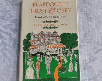 Flapdoodle, Trust & Obey: 1966 1st Edition Vintage Humor Book