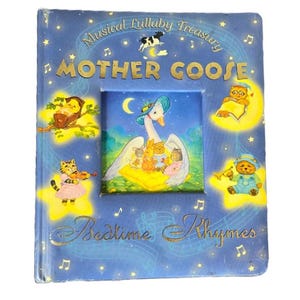 Musical Lullaby Treasury Mother Goose Bedtime Rhymes, Vintage Musical Mother Goose, Vintage Children&#39;s Book