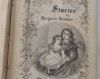 1869 "Little Rosies Christmas Times" 1st Edition by Margaret Hosmer