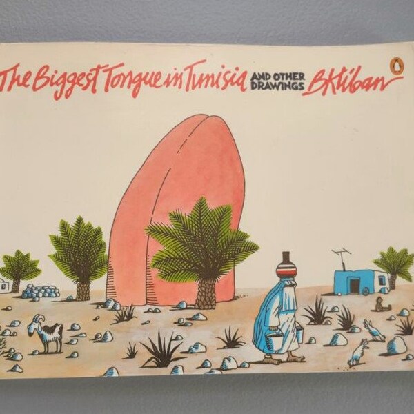 Vintage BKliban "The Biggest Tongue in Tunisia" 1st Edition - Bizarre Humor Comics