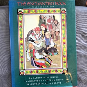The Enchanted Book A Tale From Krakow 1987 First US Edition, Vintage 1st Edition Kid&#39;s Books, Fairy Tale Illustrations