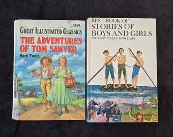 1958 Best Book of Stories of Boys and Girls & Great Illustrated Classics 1989 The Adventures of Tom Sawyer, Vintage Classic Kids Books
