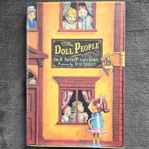 Vintage The Doll People by Ann M. Martin & Laura Godwin, 2000 First Edition Illustrated by Brian Selznick, Vintage Children&#39;s Books