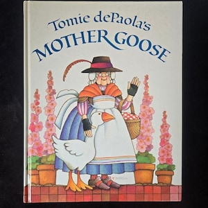 Tomie dePaola&#39;s Mother Goose 1985 First Edition - Vintage Mother Goose - Vintage Children&#39;s Book