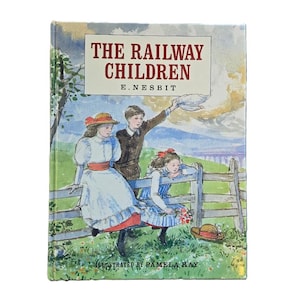 1989 First Edition &quot;The Railway Children&quot; by E. Nesbit, Classic Children&#39;s Literature, Wholesome Kid&#39;s Books,