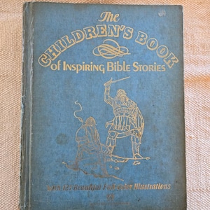 Vintage  1974 The Children&#39;s Book of Inspiring Bible Stories with 121 Stunning Full Color Illustrations, Child&#39;s Old & New Testament Stories