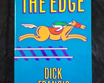 The Edge by Dick Francis: 1st American Edition, 1989 Vintage Mystery