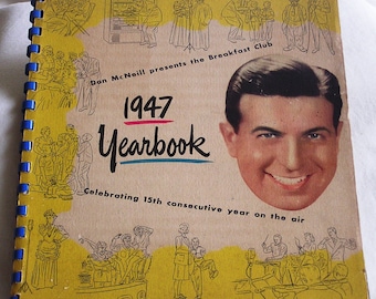 1947 Yearbook The Breakfast Club Radio Show by Don McNeill