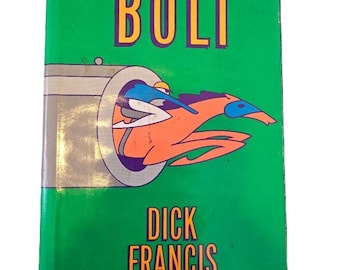 Bolt by Dick Francis: 1st American Edition, Vintage Mystery