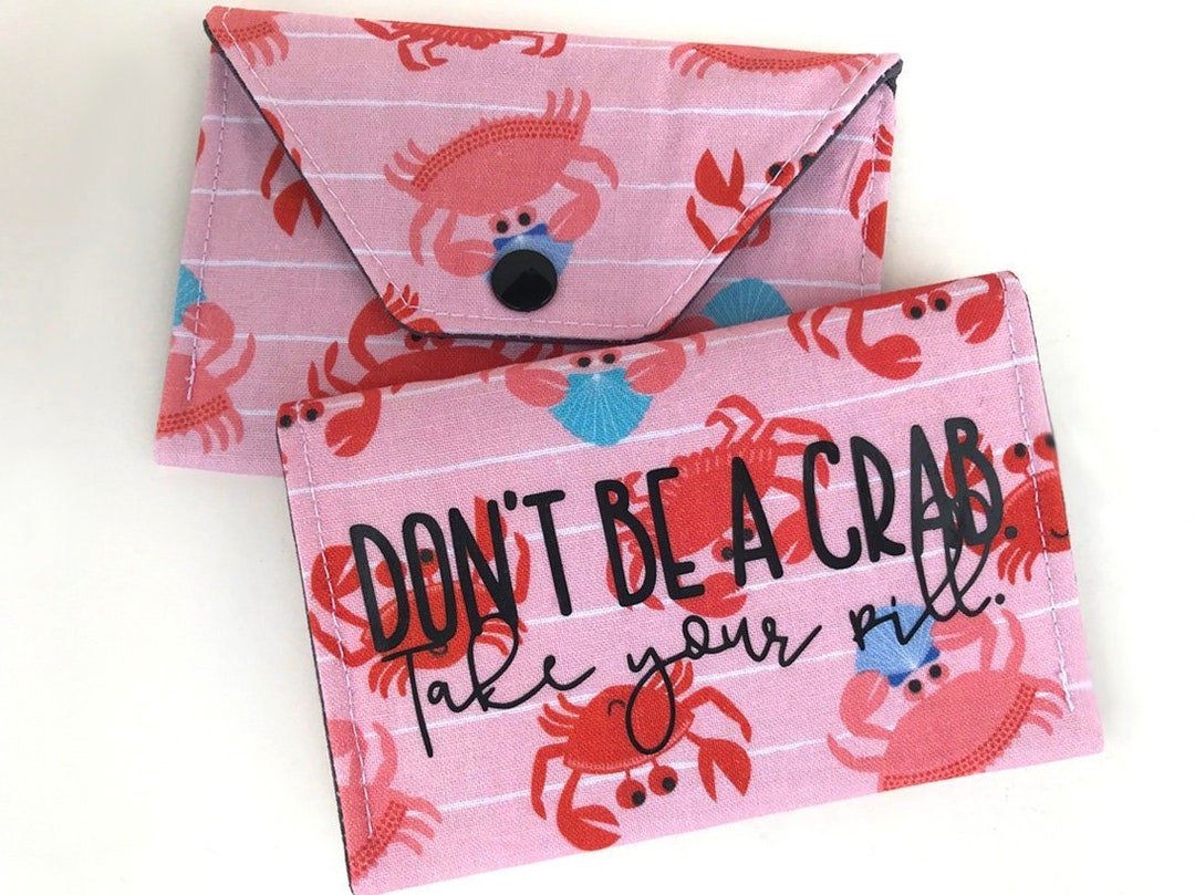 Birth Control Case / Pill Cozy Birth Control Pill Pack / ID Wallet Dont