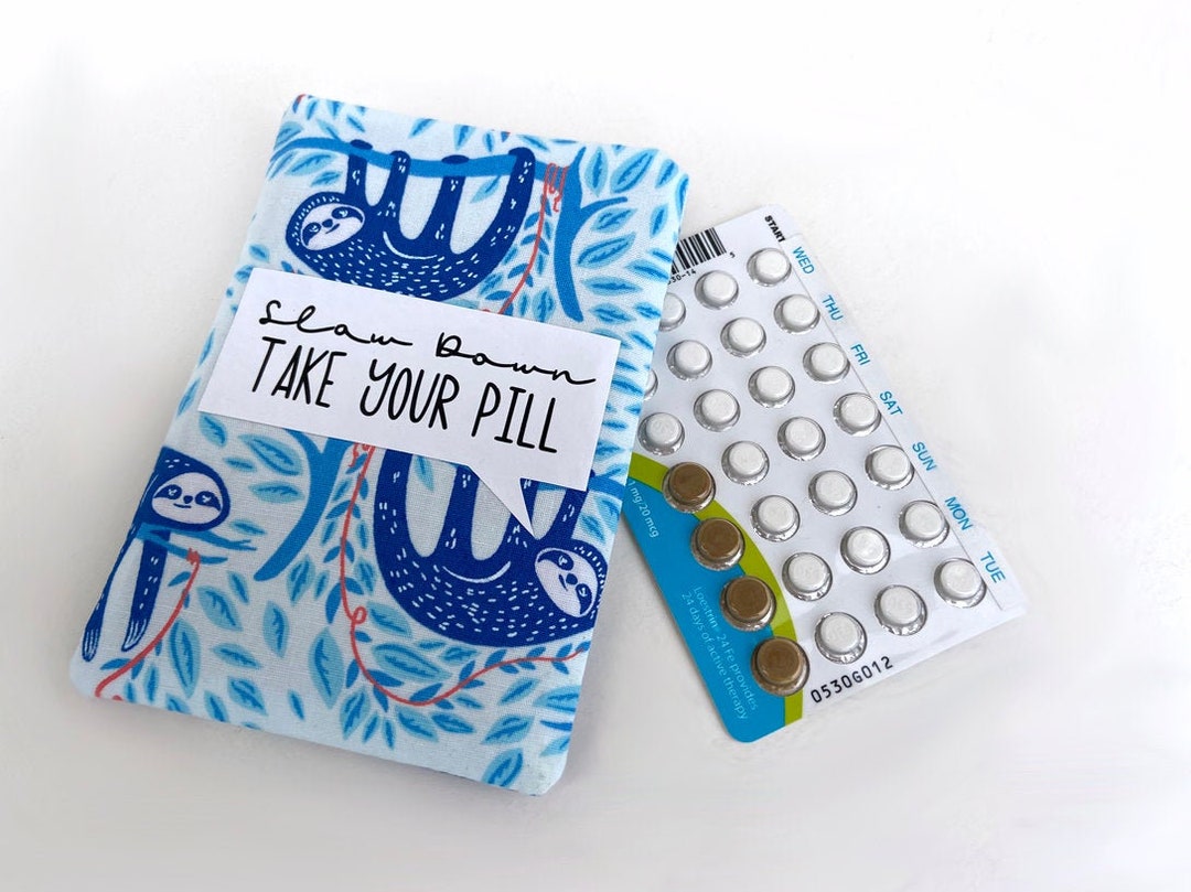 Pill Case Birth Control Pill Sleeve Slow Down Sloth Funny Etsy