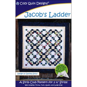JACOB&#39;S LADDER Quilt Pattern - Daniela Stout - Cozy Quilt Designs Strip Club CQD01148 - Irish Chain Masculine Woven Box Look Mens