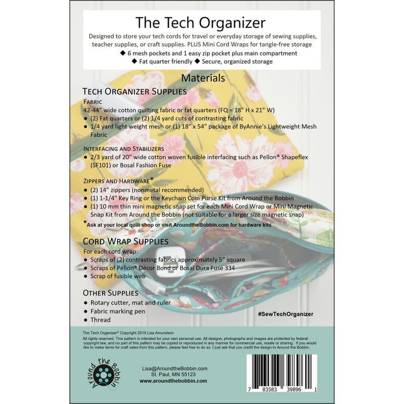 May include: A product description sheet for "The Tech Organizer" with a floral pattern. The sheet lists materials like fabric, interfacing, zippers, and other supplies needed to create the organizer. The organizer is designed for tech cords and sewing supplies.