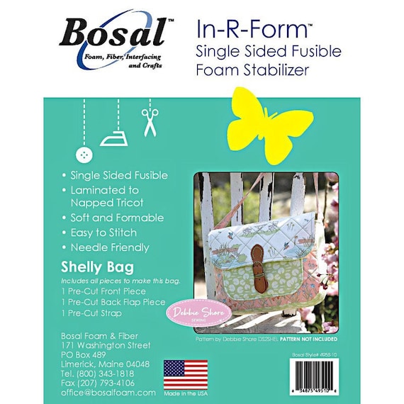 SHELLEY BAG Bosal In-r-form Single Sided Fusible Foam Stabilizer Kit Debbie  Shore Sewing DS2SHEL Napped Tricot Soft Form 495S-10 Purse 