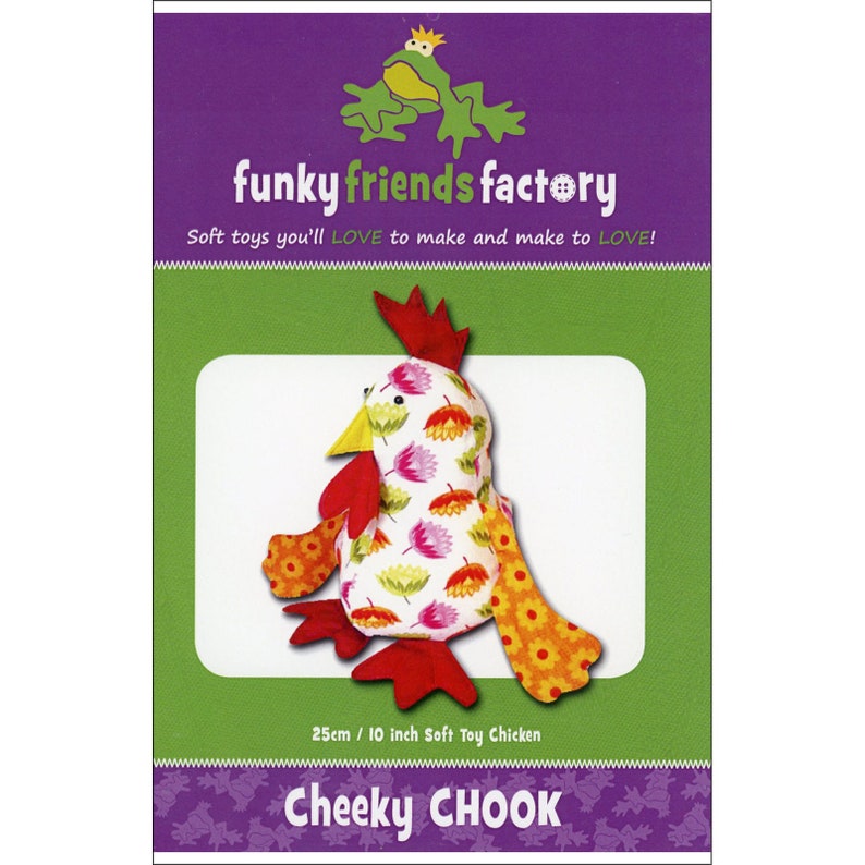 May include: A soft toy chicken pattern kit. The chicken is white with a floral pattern, red comb, yellow beak, and orange and yellow accents. The kit is labeled "Cheeky CHOOK" and measures 10 inches (25 cm). The packaging features a green frog.