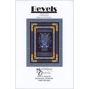 BEVELS Quilt Pattern by Kari Nichols for Mountainpeek Creations 370