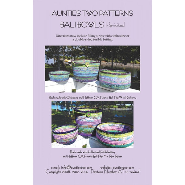 BALI BOWLS Revisited Sewing Pattern - Auntie's Two AT101 - Basic Catnap Bushel Baskets Large Medium Small Holders Hoffman Table Round Strips