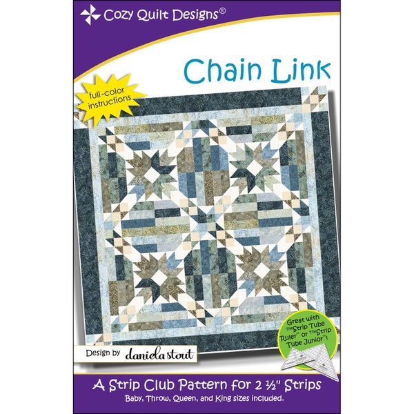 CHAIN LINK Quilt Pattern - Daniela Stout - Cozy Quilt Designs - Strip Club QCD01227 Diamond Zig Zag Stone Quarry Batik Canyon Gray Blue Cold