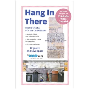 HANG IN THERE Sewing Pattern - byannie.com - Bedside Sofa Pocket Organizer Storage 2 Sizes Space Table Caddy Chair Mesh Pockets PBA279