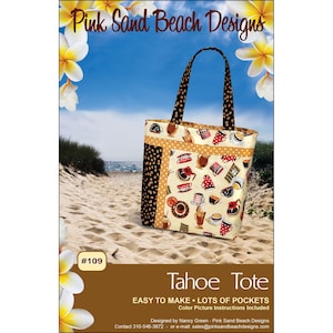 May include: A tote bag with a coffee-themed pattern, featuring various coffee cups and beverages on a cream background. The bag has black polka dot accents and handles, with the text "Tahoe Tote" and "Easy to Make - Lots of Pockets" visible.