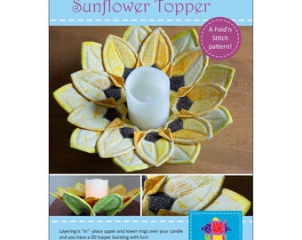 SUNFLOWER TOPPER Table Topper Candle Holder Sewing Pattern by Kristine Poor for Poorhouse Quilt Designs PQD217