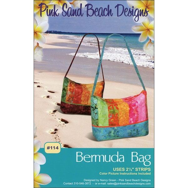 BERMUDA BAG Sewing Pattern - Pink Sand Beach Designs 114 Nancy Green - 2.5” Strip Friendly Purse Stylish Pockets Easy Zipper Top Cross Body