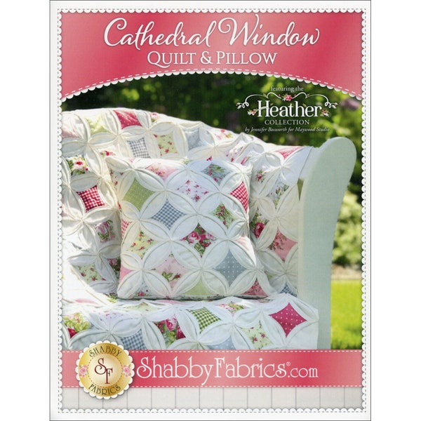 CATHEDRAL WINDOW - Quilt & Pillow Pattern in Heather by Shabby Fabrics SF49877